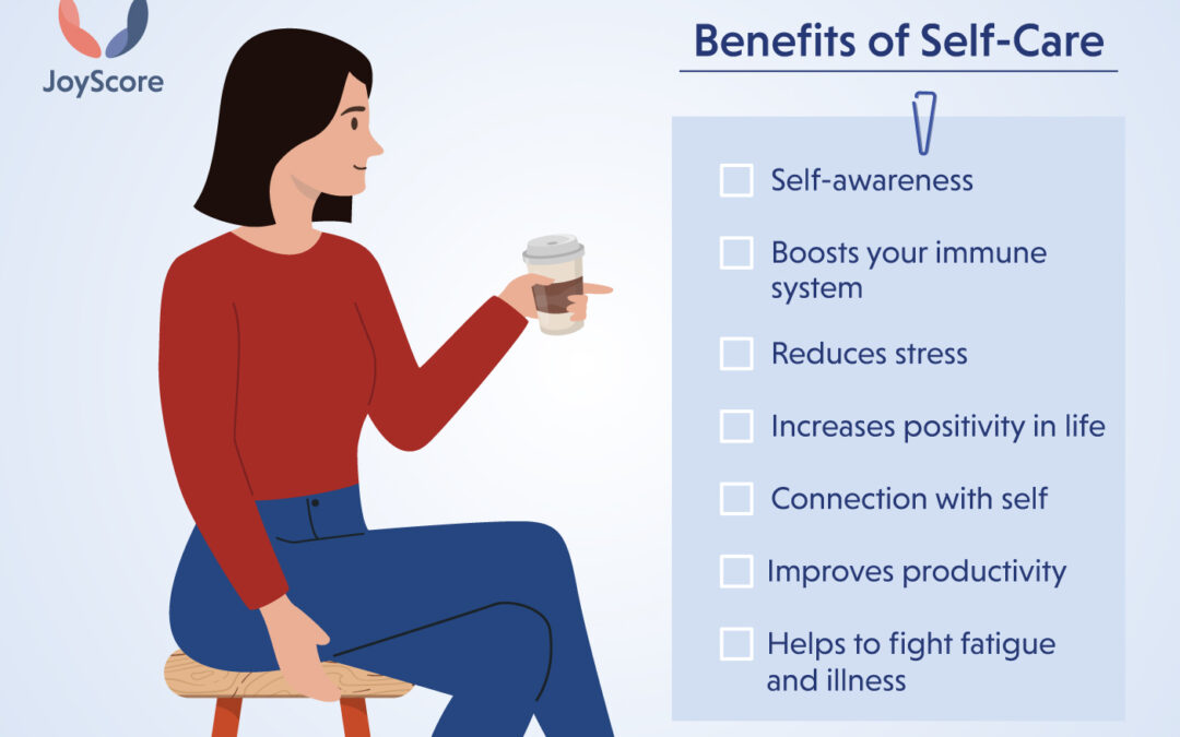 8 Amazing Benefits Of Self-care That You Cannot Ignore