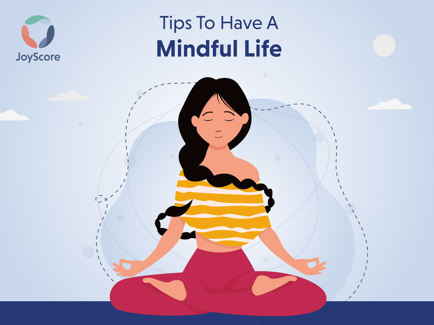 6 Simple Tips To Have A Mindful Life