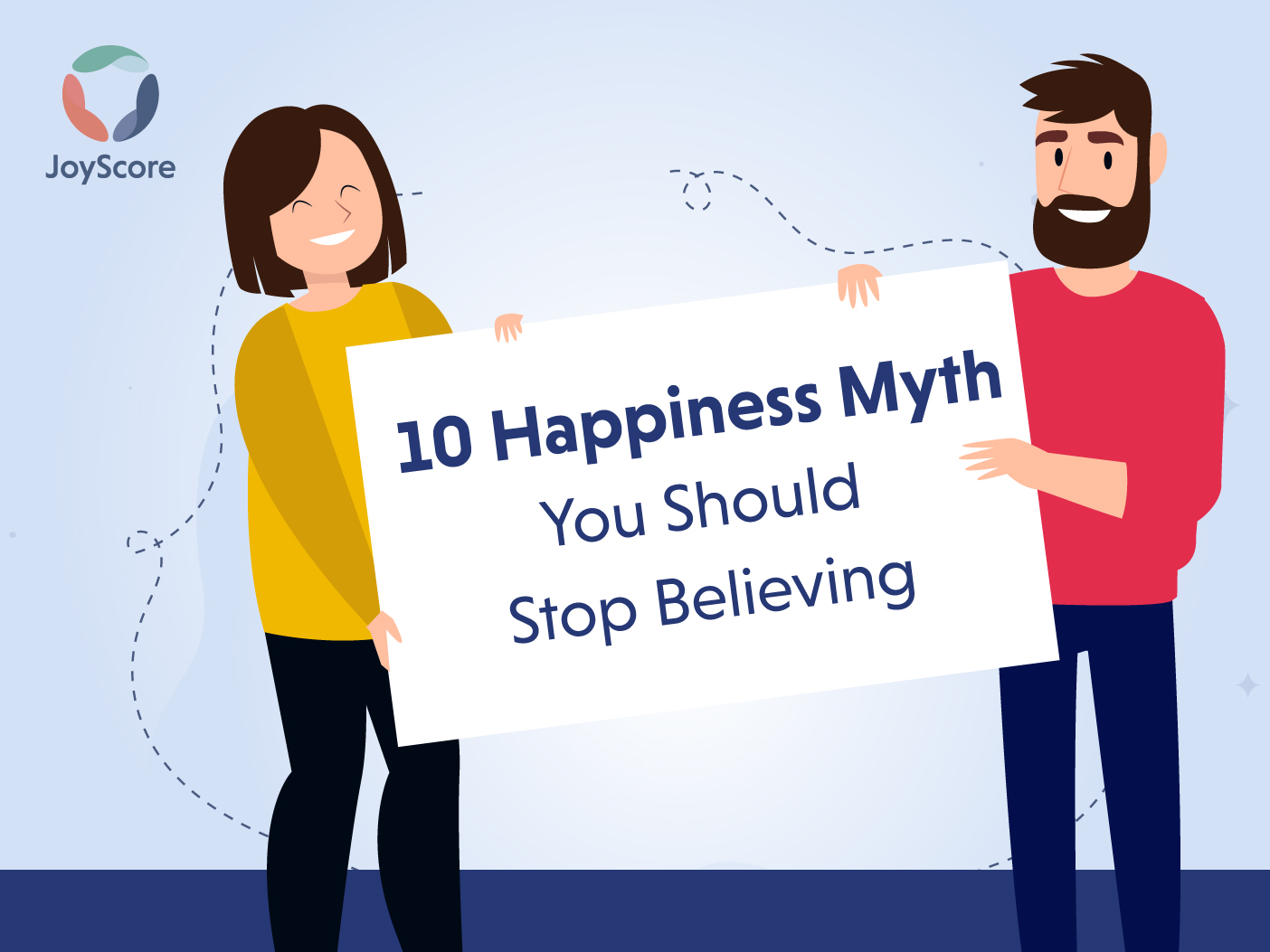 10 Happiness Myths That You Should Stop Believing