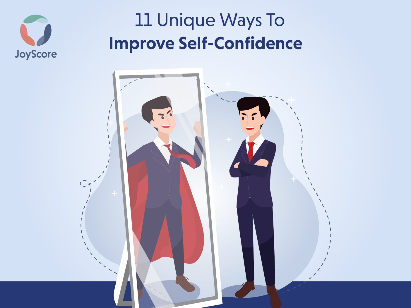 Top 11 Unique Ways to Improve Your Self-Confidence Instantly