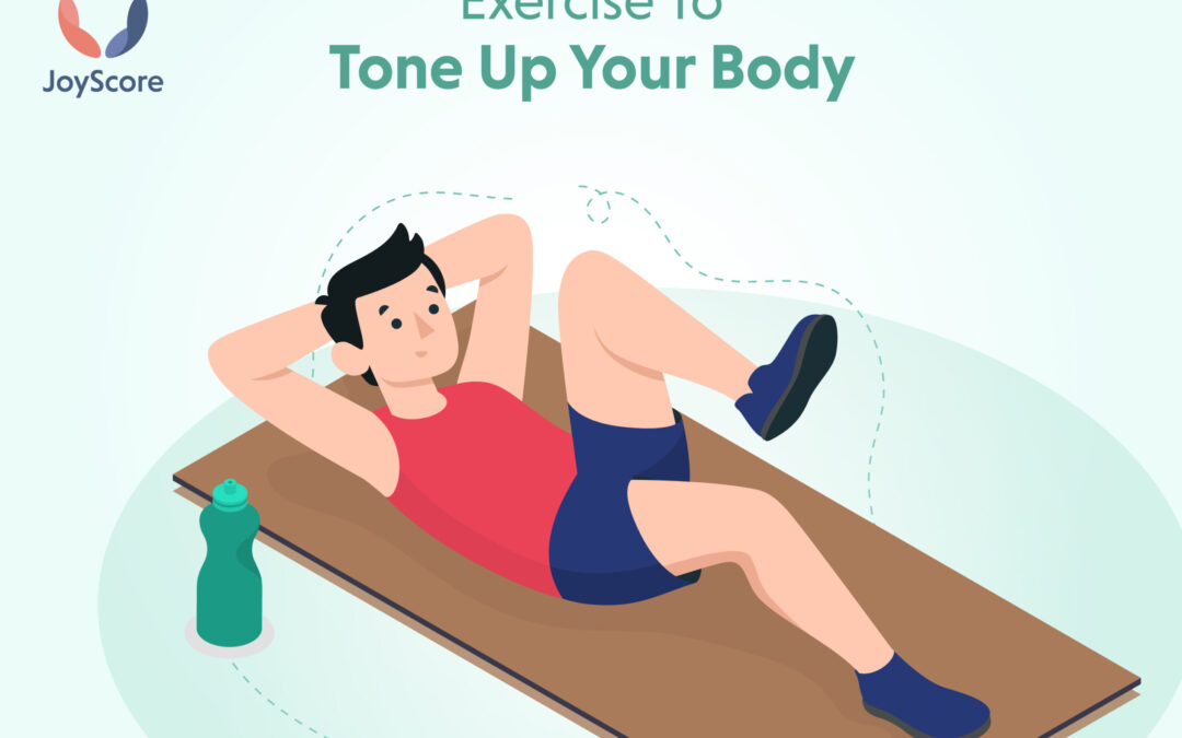 10 Basic Exercises To Tone Up Your Body In 2022