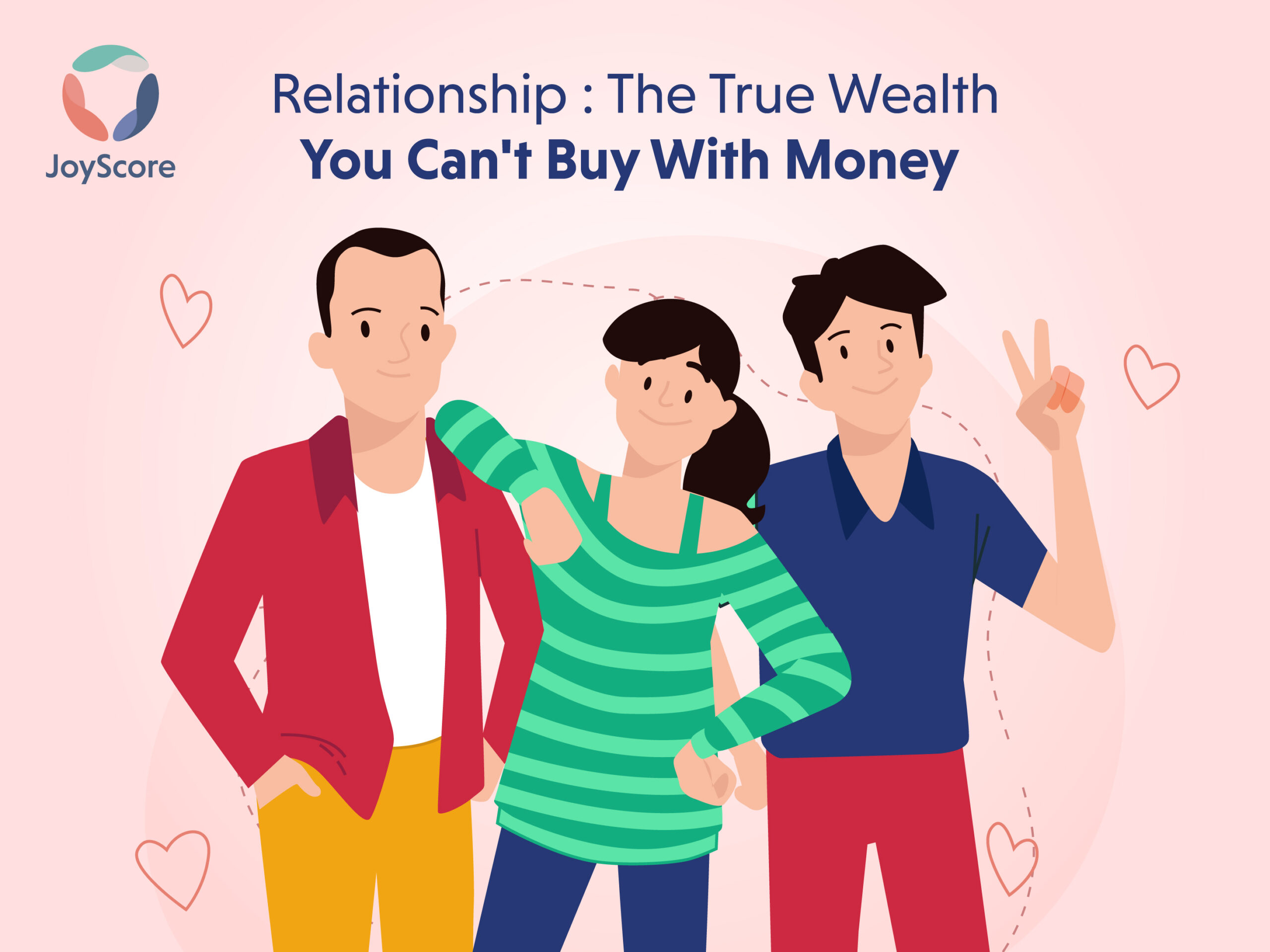 The True Wealth You Can’t Buy With Money: Relationship