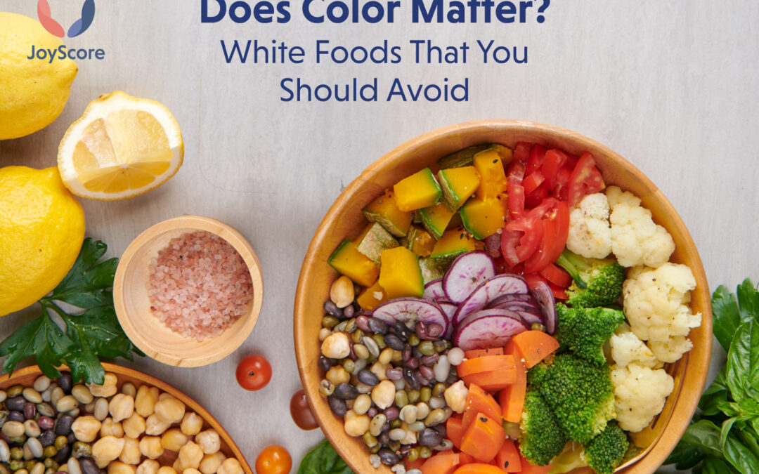 Does Color Matter? White Foods That You Should Avoid