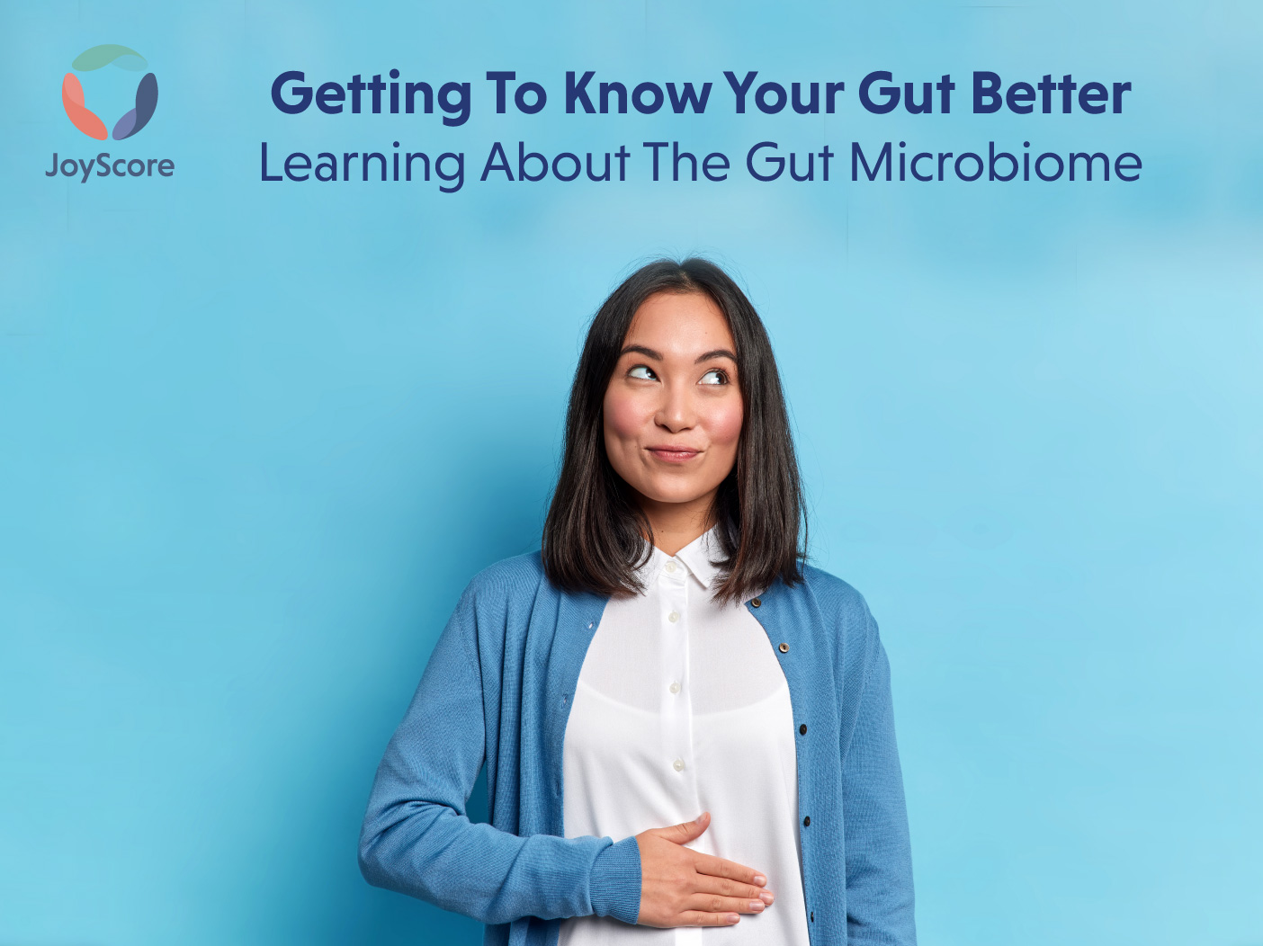 Getting To Know Your Gut Better- Learning About The Gut Microbiome