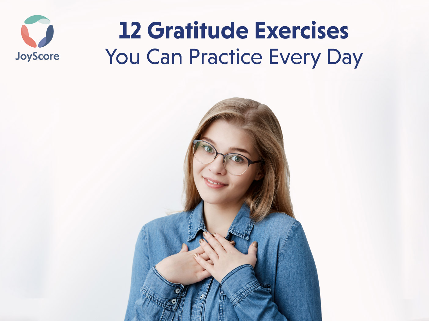 Gratitude Exercises That Will Make Your Life Awesome