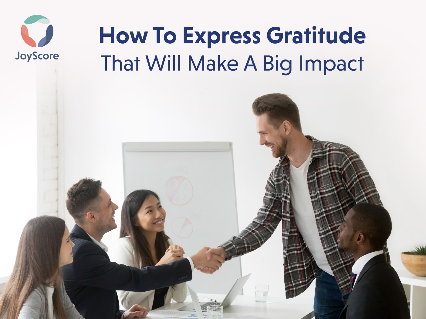 12 Tips On How To Express Gratitude That Will Make A Big Impact