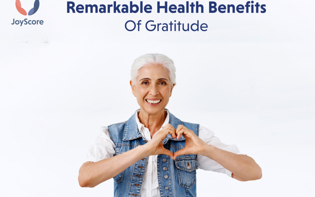15 Remarkable Health Benefits of Gratitude that you May not Know About