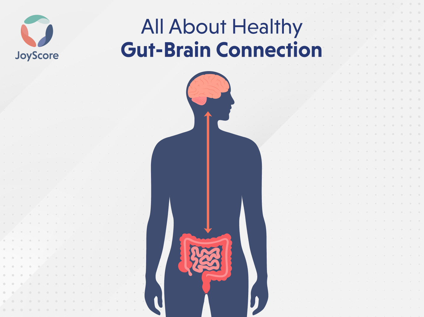 All About Healthy Gut-Brain Connection