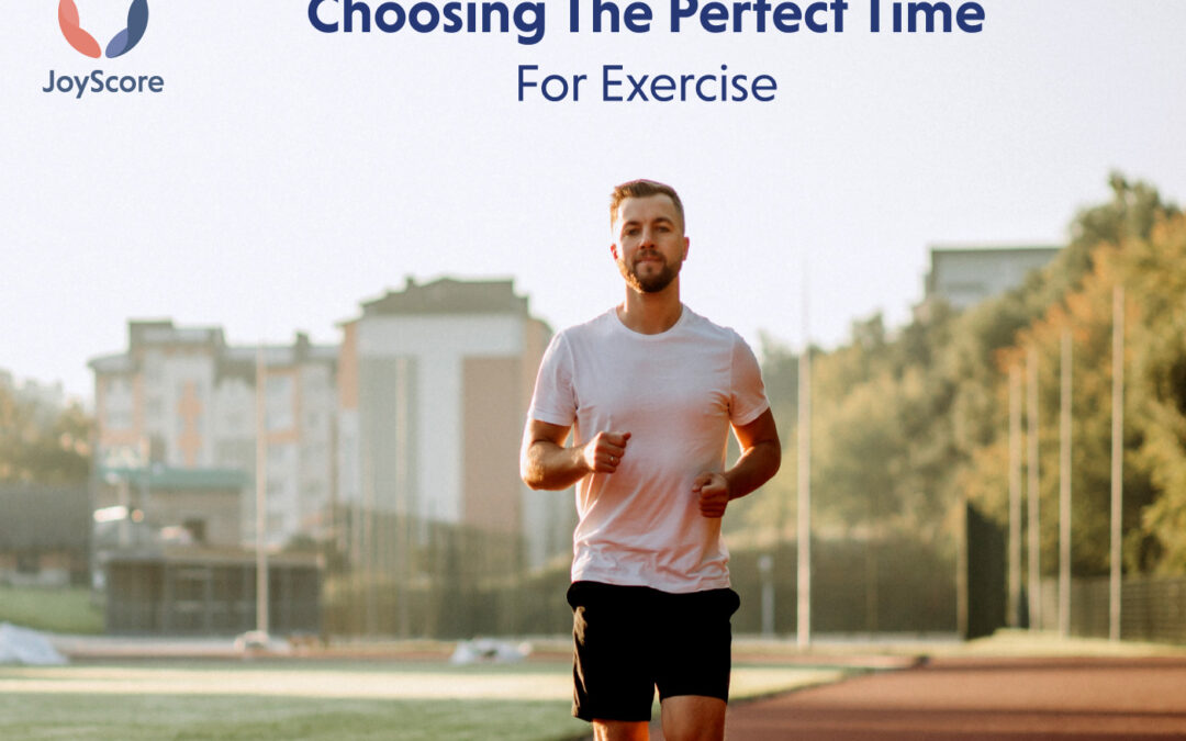 What is the Perfect Time for Exercise?