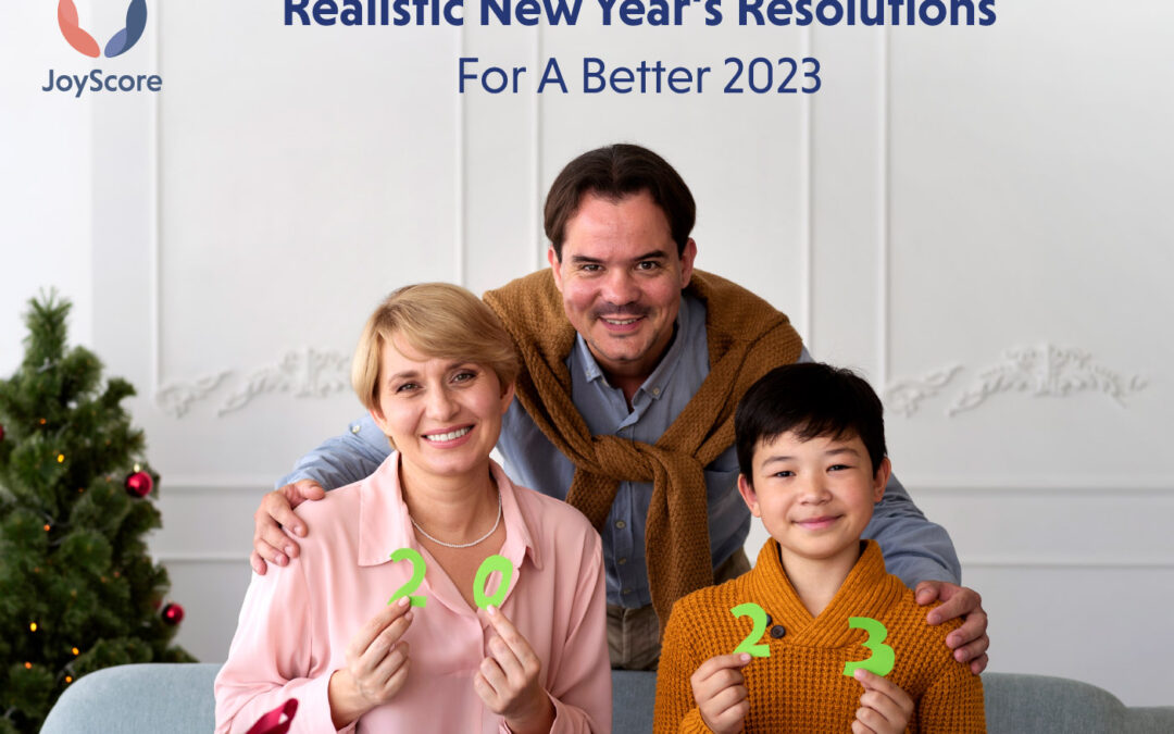 Make Realistic and Good New Year’s Resolutions For A Better 2023