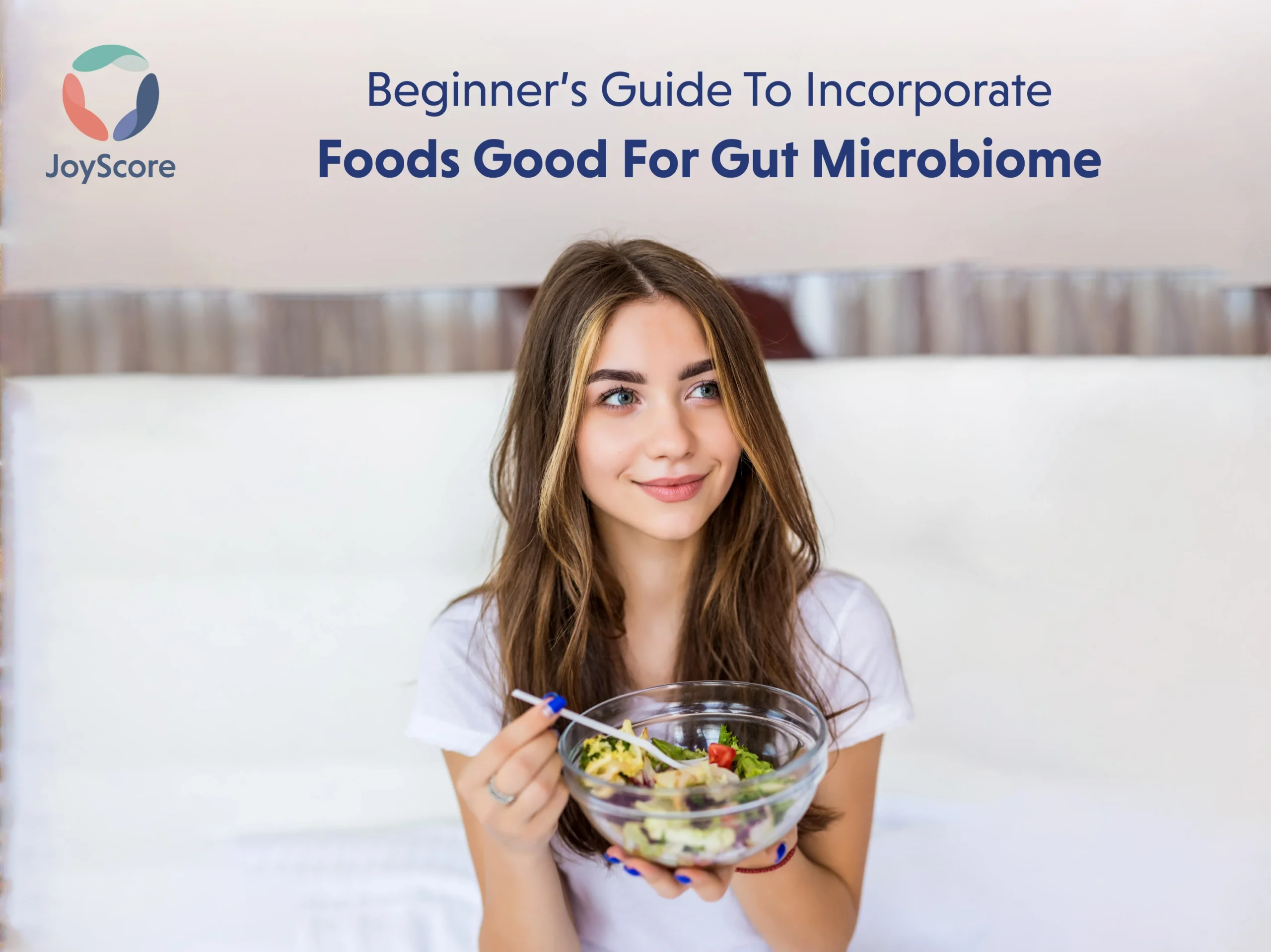 How To Incorporate Foods Good For Gut Microbiome Into Your Fitness Diet