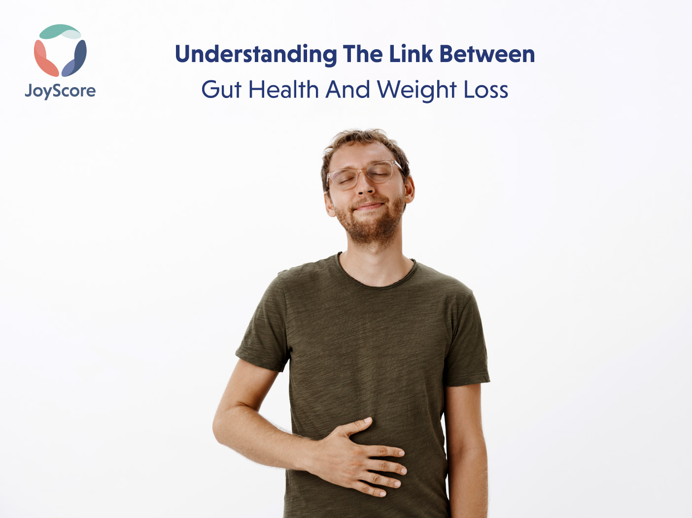 THE LINK BETWEEN GUT HEALTH AND WEIGHT LOSS
