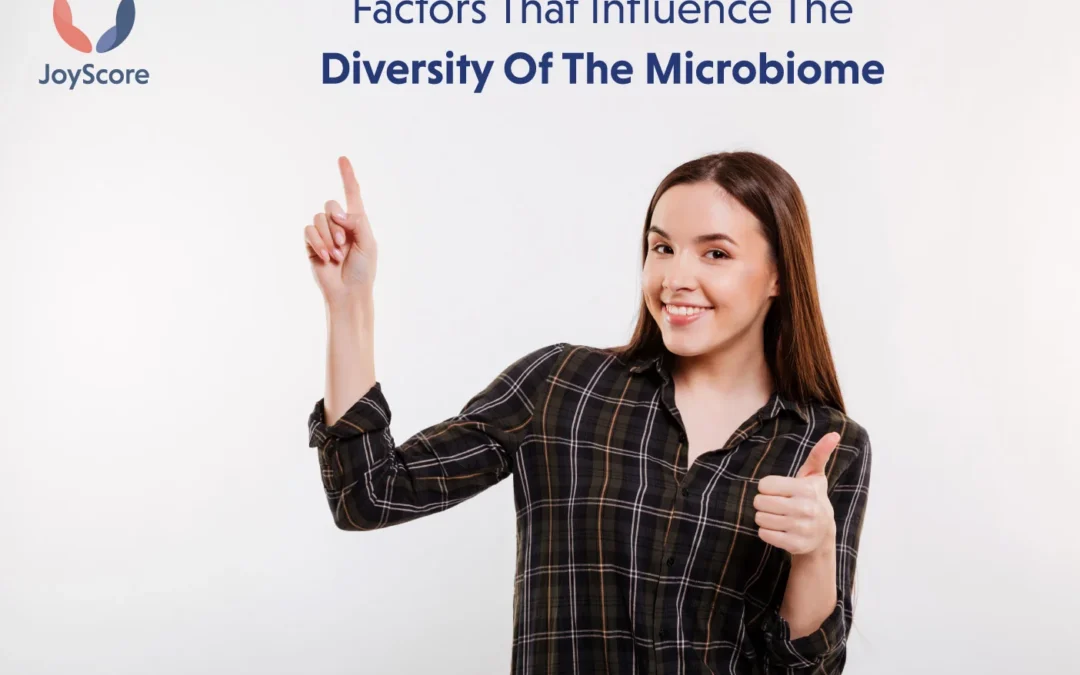 Factors That Influence The Gut Microbiome Diversity
