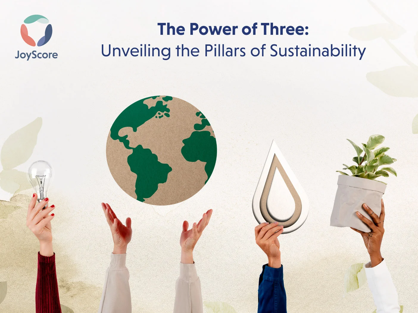 The Three Pillars Of Sustainability