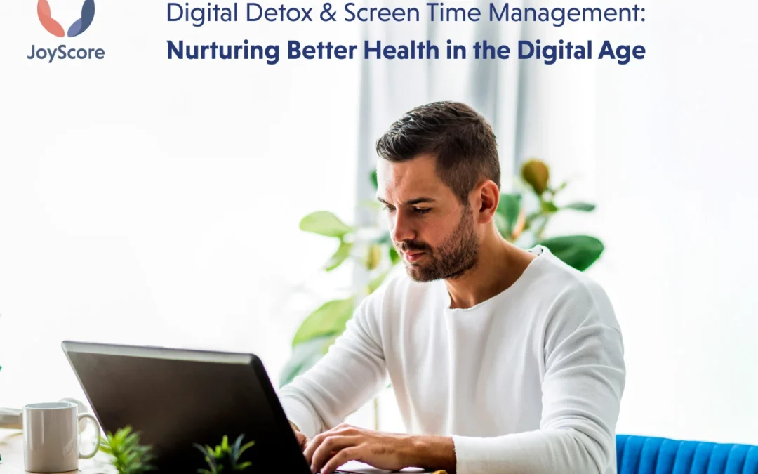 Digital Detox And Screen Time Management: Nurturing Better Health In The Digital Age