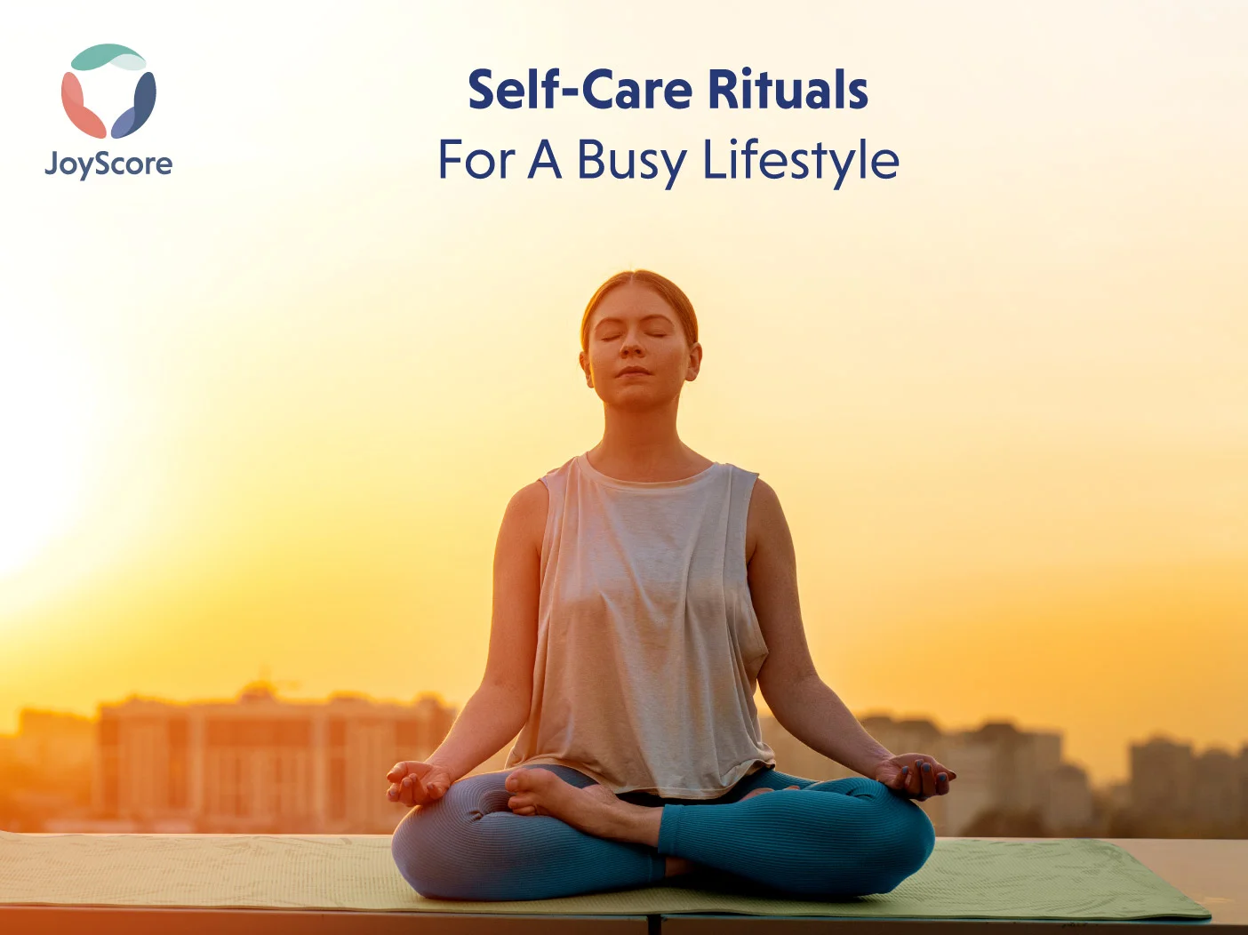 Self-Care Rituals for Busy Lifestyle