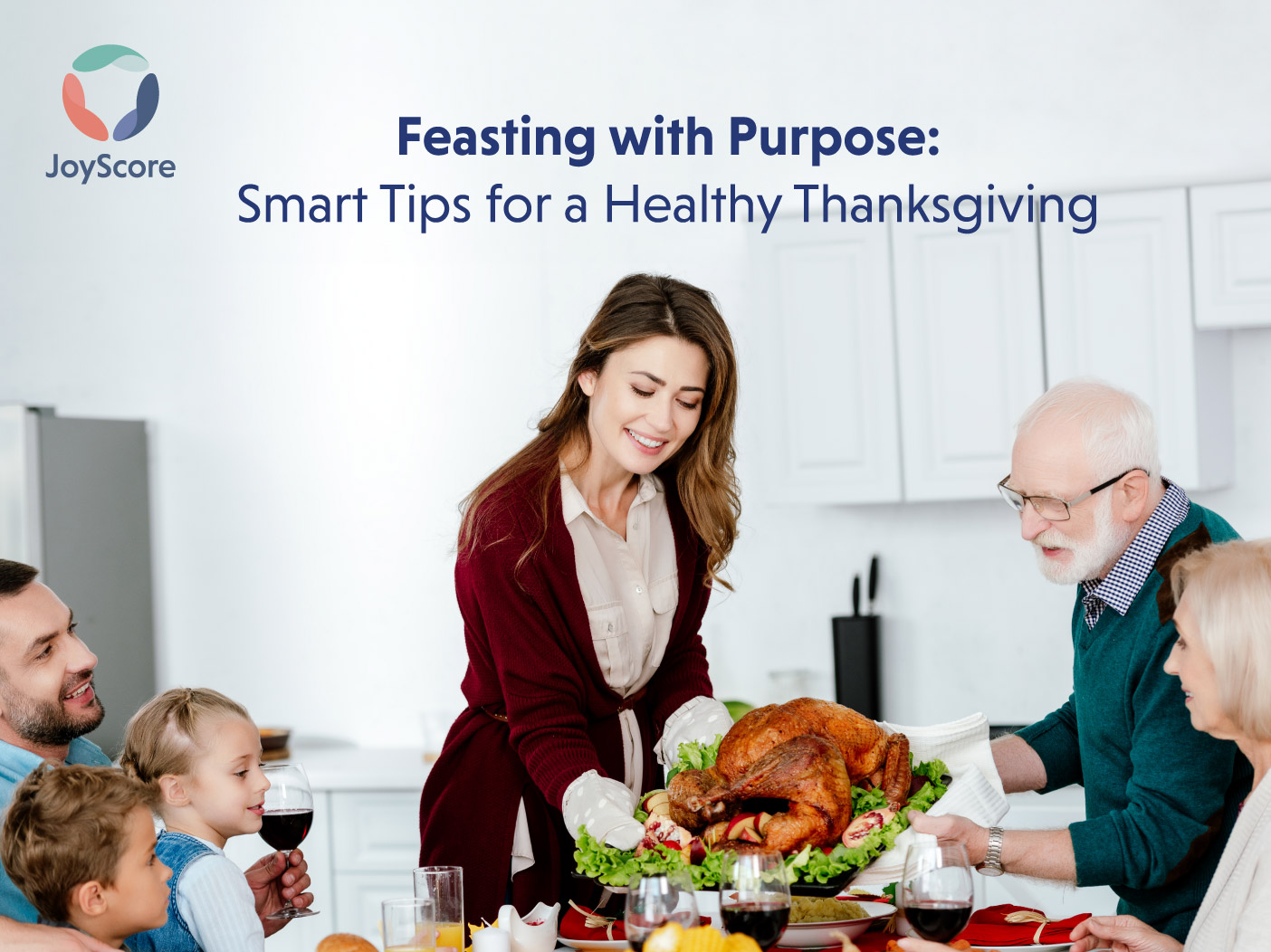 Feasting With Purpose: Smart Tips for a Healthy Thanksgiving