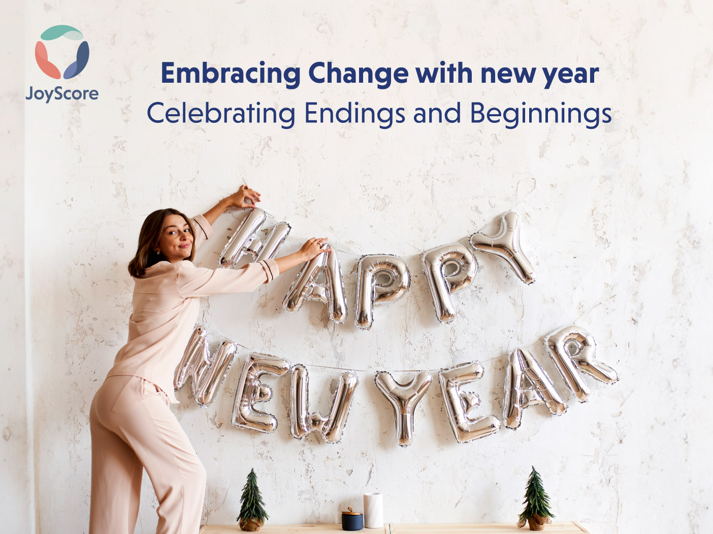 Embracing Change With New Year : The Beauty of Celebrating Endings and Beginnings