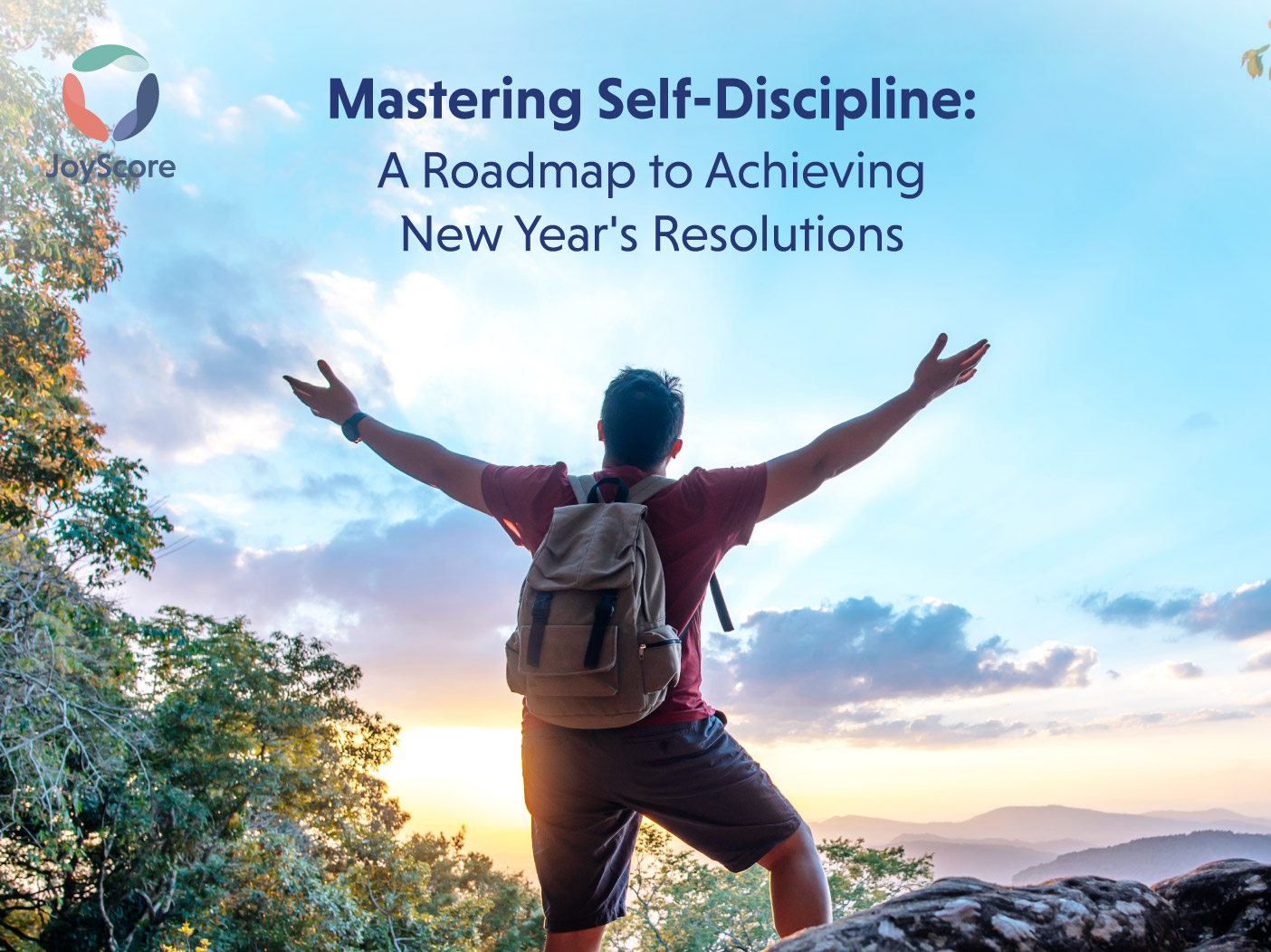 Mastering Self-Discipline: A Roadmap to Achieving New Year’s Resolutions