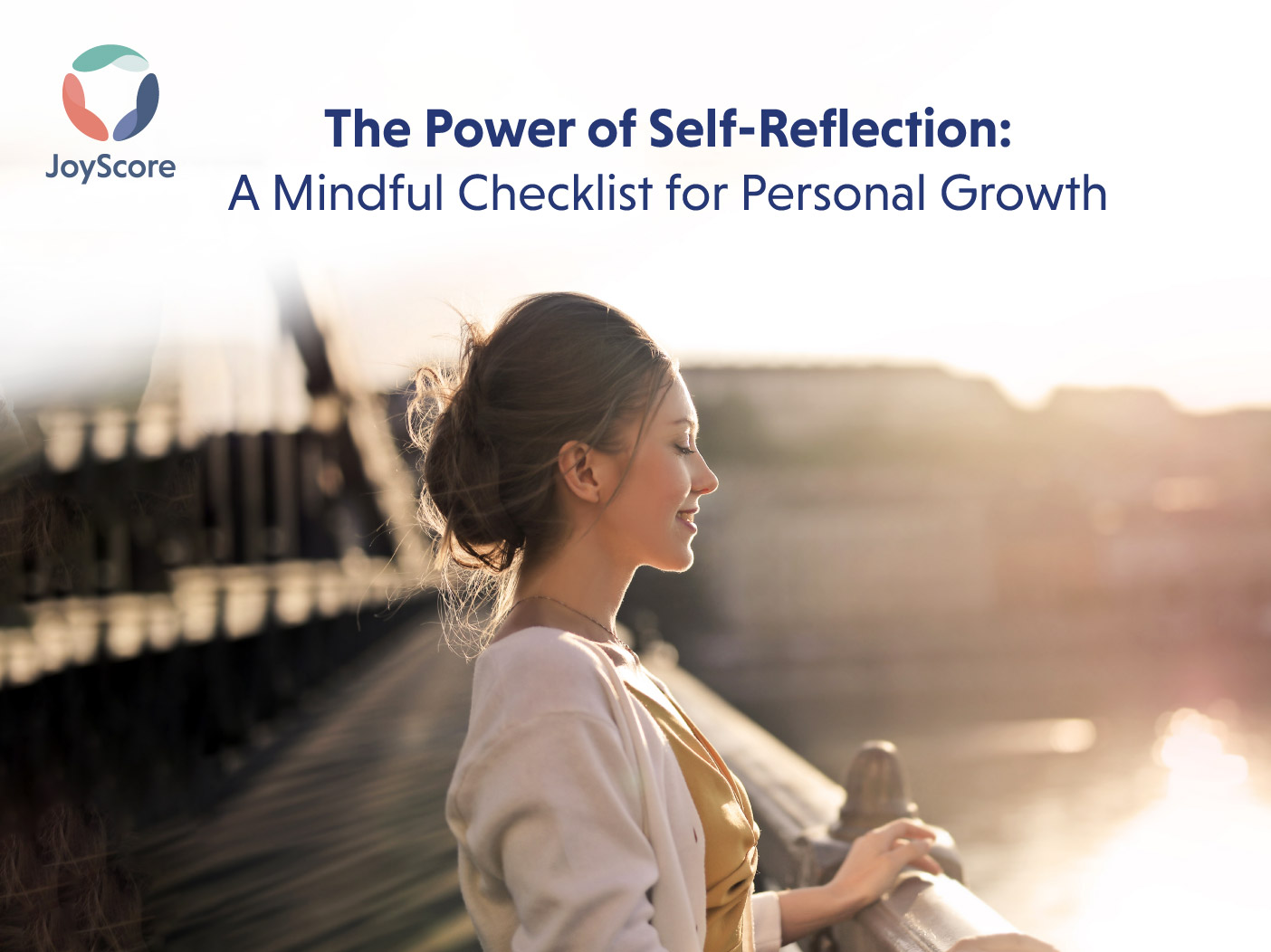 The Power of Self-Reflection: A Mindful Checklist for Personal Growth