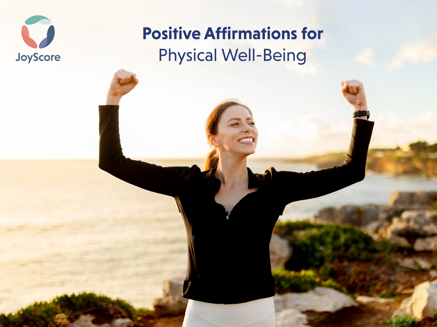 Crafting Your Canvas Of Positivity: Positive Affirmations For Mental And Physical Well-being