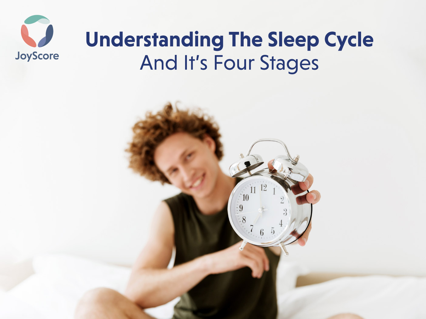 Understanding Your Sleep Cycle: The Four Stages Of Sleep