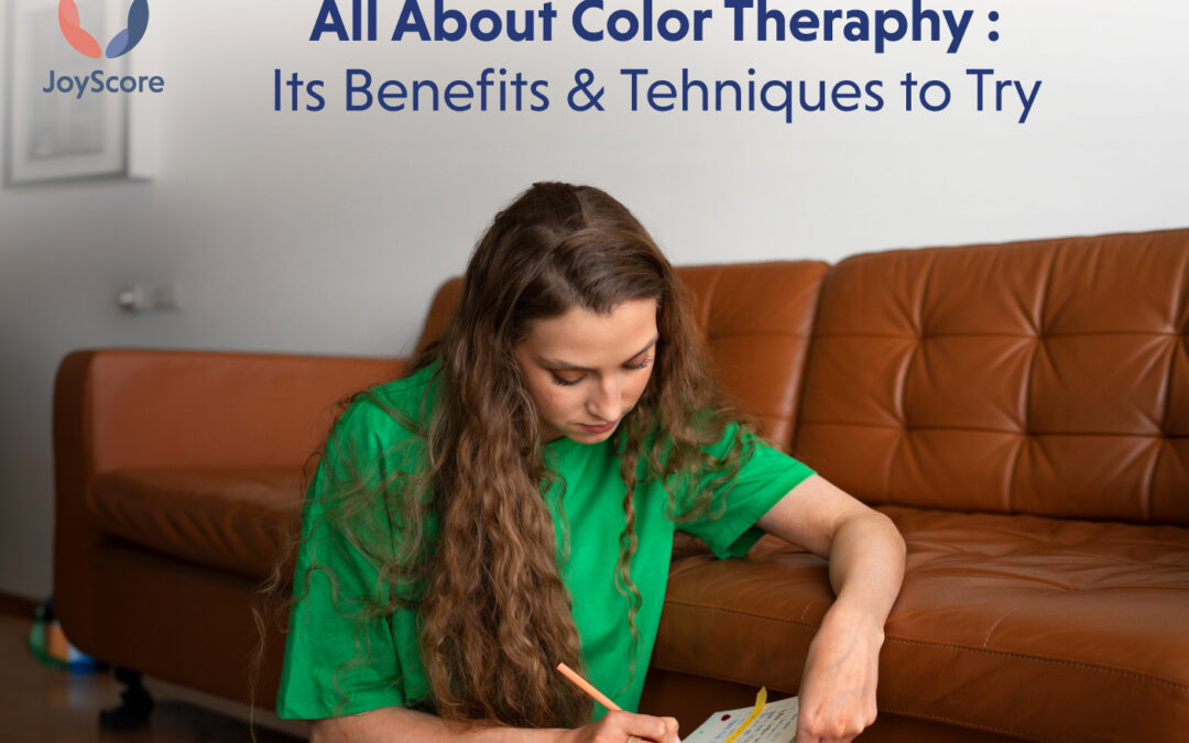 Color Therapy: Benefits, Techniques, And How To Use Color Therapy For Mental Health